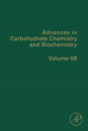 Cover of the book Advances in Carbohydrate Chemistry and Biochemistry by Wallace F. Marshall