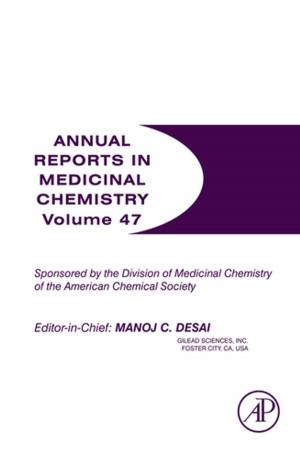 Cover of the book Annual Reports in Medicinal Chemistry by Cesare Hall, Ph.D., S. Larry Dixon, B.Eng., Ph.D.