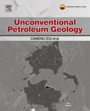 Cover of the book Unconventional Petroleum Geology by Maurice Stewart, Oran T. Lewis