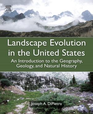 Cover of the book Landscape Evolution in the United States by John R. Sabin, Erkki J. Brandas
