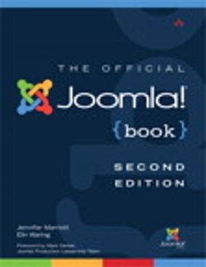 Cover of the book The Official Joomla! Book by Ben Forta, Charlie Arehart, Jeffrey Bouley, Raymond Camden, Sarge Sargent, Robi Sen, Jeff Tapper, Matt Tatam