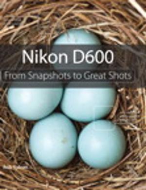 Cover of the book Nikon D600 by Olav Martin Kvern, David Blatner, Bob Bringhurst