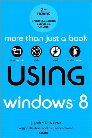 Cover of the book Using Windows 8 by Ryan C. Barnett