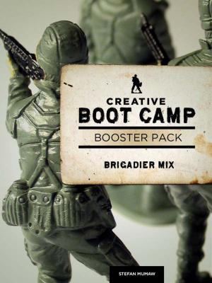 Cover of the book Creative Boot Camp 30-Day Booster Pack by Alain Nauleau