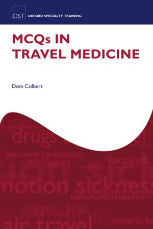 Cover of the book MCQs in Travel Medicine by Daniel Galadza