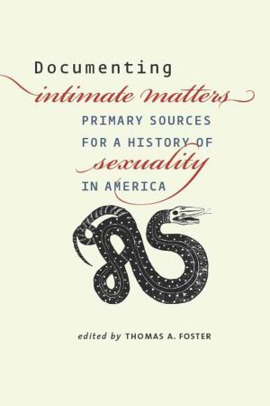 Cover of the book Documenting Intimate Matters by Julia Barrett