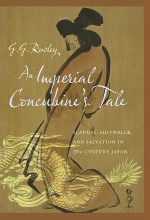 Cover of the book An Imperial Concubine's Tale by Alberto Capatti, Massimo Montanari