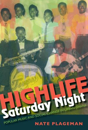 Cover of the book Highlife Saturday Night by Tom Rice