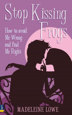 Cover of the book Stop Kissing Frogs by Ms Victoria Thirlaway
