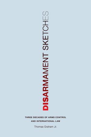 Cover of the book Disarmament Sketches by Deborah Needleman Armintor