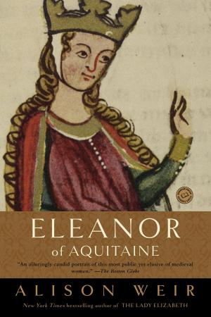 Cover of the book Eleanor of Aquitaine by Anne LeClaire