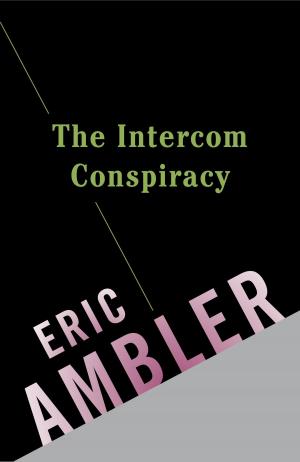 Cover of the book The Intercom Conspiracy by Alice Munro