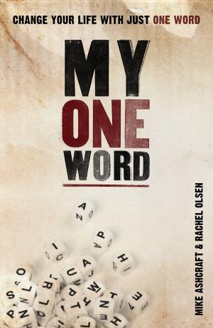 Cover of the book My One Word by Laurie Polich
