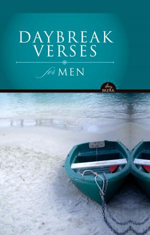 Cover of the book DayBreak Verses for Men, eBook by Jeffrey Keuss