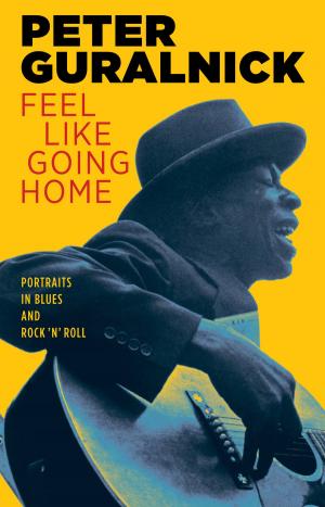 Cover of the book Feel Like Going Home by James Patterson