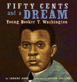 Cover of the book Fifty Cents and a Dream by Joanna Philbin
