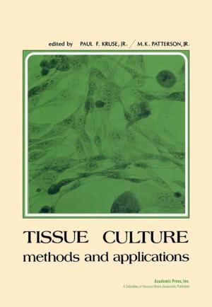 Cover of the book Tissue Culture by Kenneth S Schmitz