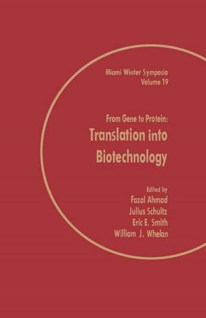 Cover of the book From Gene to Protein: Translation into Biotechnology by Yue Gao, Qionghai Dai