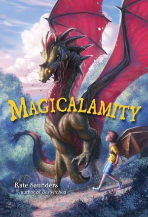 Cover of the book Magicalamity by Iain Lawrence