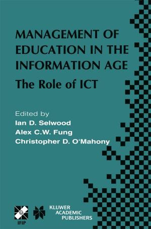 Cover of the book Management of Education in the Information Age by Jacqueline C. Vischer