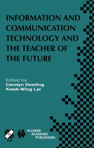 Cover of the book Information and Communication Technology and the Teacher of the Future by M.E. Backman