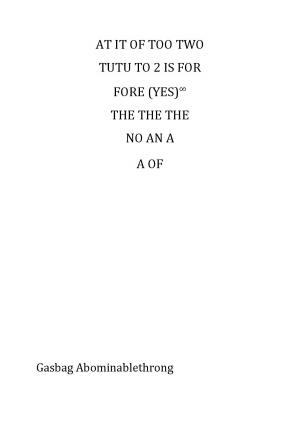 Book cover of AT IT OF TOO TWO TUTU TO 2 IS FOR FORE (YES)∞ THE THE THE NO AN A A OF