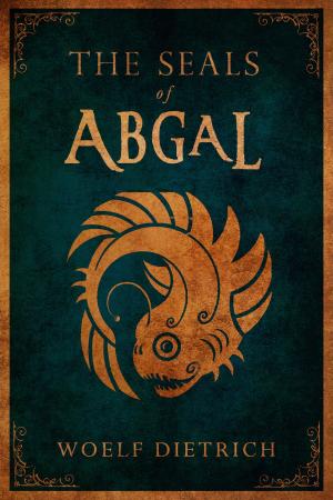 Book cover of The Seals of Abgal