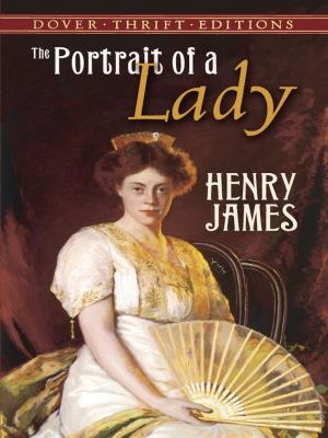 Cover of the book The Portrait of a Lady by Ernest W. Watson, Aldren A. Watson
