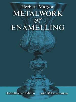Cover of the book Metalwork and Enamelling by William Hogarth