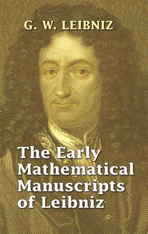 Cover of the book The Early Mathematical Manuscripts of Leibniz by Oscar Wilde