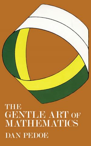 Cover of the book The Gentle Art of Mathematics by Co Spinhoven