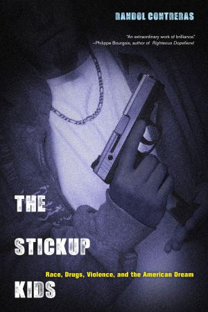Cover of the book The Stickup Kids by Megan D. Daigle