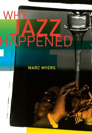 Cover of the book Why Jazz Happened by Roberta Pearson, Máire Messenger Davies