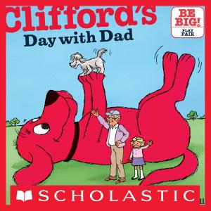 Cover of the book Clifford's Day with Dad by Lisa Yee