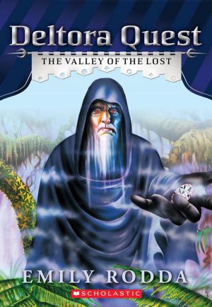 Book cover of Deltora Quest #7: The Valley of the Lost