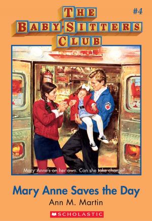 Book cover of The Baby-Sitters Club #4: Mary Anne Saves the Day