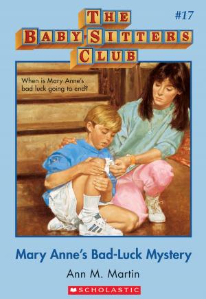 Book cover of The Baby-Sitters Club #17: Mary Anne's Bad-Luck Mystery