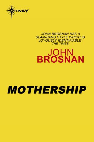 Cover of the book Mothership by John Whitbourn