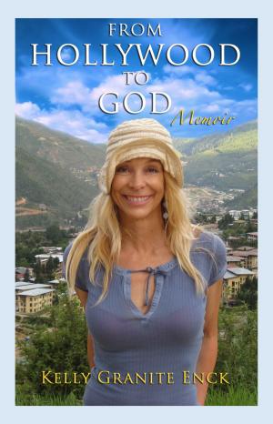 Cover of the book From Hollywood to God by Ruth Kyser