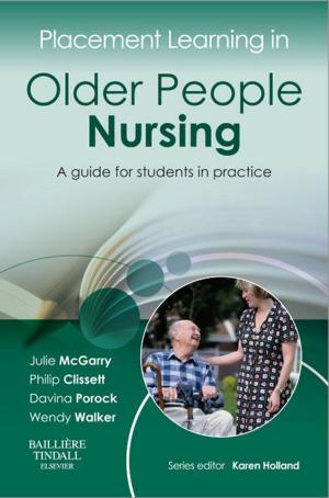 Cover of the book Placement Learning in Older People Nursing E-Book by Bruce W. Long, MS, RT(R)(CV), FASRT, Jeannean Hall Rollins, MRC, BSRT(R)(CV), Barbara J. Smith, MS, RT(R)(QM), FASRT, FAEIRS