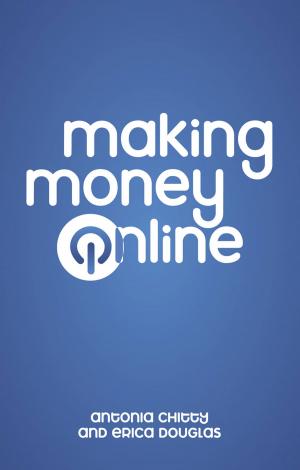 Cover of the book Making Money Online by Matrix Thompson, Sarika Khambaita