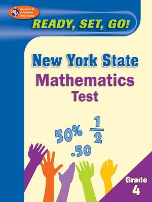 Cover of the book New York State Grade 4 Mathematics Test by Larry Krieger, Ms. Nancy Fenton, M.A., Ms. Jessica Flitter, M.A.