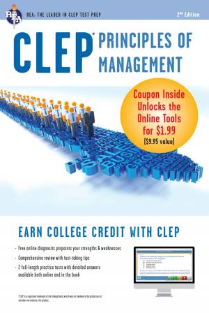 Cover of the book CLEP Principles of Management with Online Practice Exams by The Editors of REA