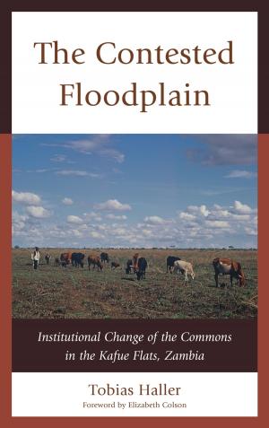 Cover of the book The Contested Floodplain by Phyllis Mentzell Ryder