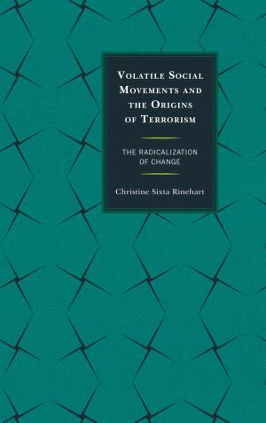 Cover of the book Volatile Social Movements and the Origins of Terrorism by Yun Zhu