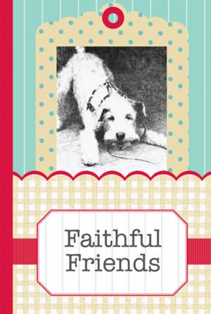 Cover of the book Faithful Friends by Cathy Guisewite