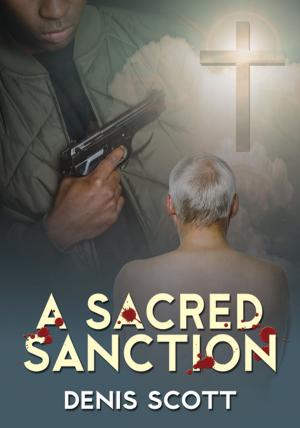 Cover of the book A Sacred Sanction by Augie Nieto