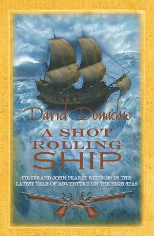 Book cover of A Shot Rolling Ship
