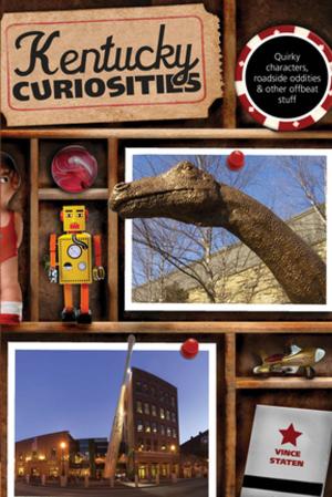 Cover of the book Kentucky Curiosities by Barbara Rogers, Stillman Rogers, Amanda Silva