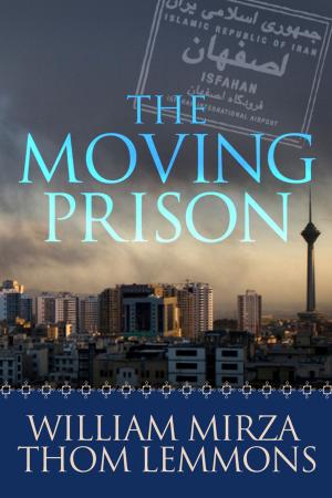 Cover of the book The Moving Prison by Deron Spoo
